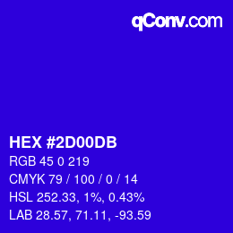 颜色代码: HEX #2D00DB | qconv.com
