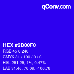 Color code: HEX #2D00F0 | qconv.com