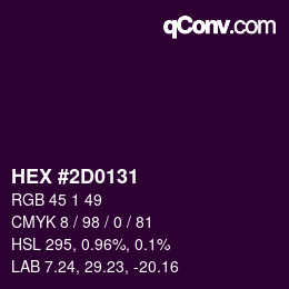 カラーコード: HEX #2D0131 | qconv.com