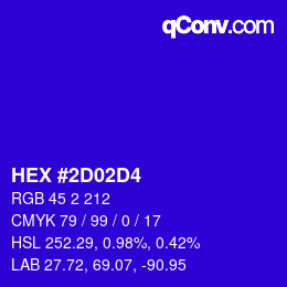 Color code: HEX #2D02D4 | qconv.com