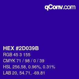 カラーコード: HEX #2D039B | qconv.com