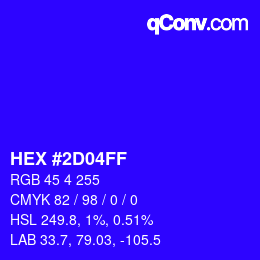 Color code: HEX #2D04FF | qconv.com