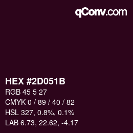 Color code: HEX #2D051B | qconv.com