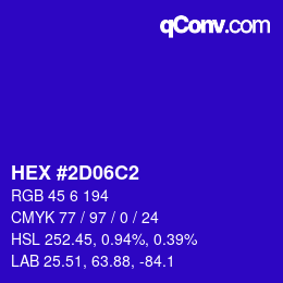 カラーコード: HEX #2D06C2 | qconv.com