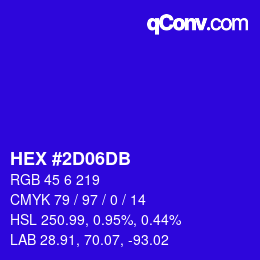 Color code: HEX #2D06DB | qconv.com