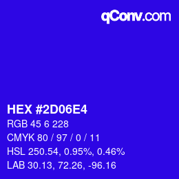 Color code: HEX #2D06E4 | qconv.com