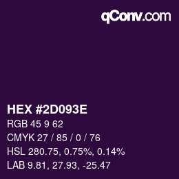 Farbcode: HEX #2D093E | qconv.com