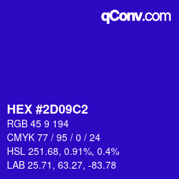 カラーコード: HEX #2D09C2 | qconv.com