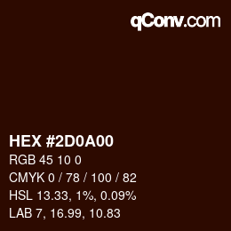 カラーコード: HEX #2D0A00 | qconv.com
