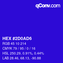Color code: HEX #2D0AD6 | qconv.com