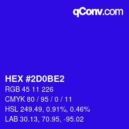 Color code: HEX #2D0BE2 | qconv.com