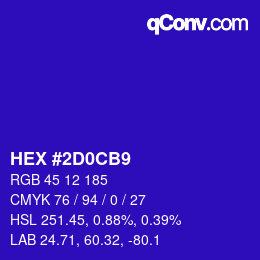 カラーコード: HEX #2D0CB9 | qconv.com