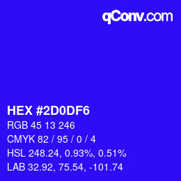Color code: HEX #2D0DF6 | qconv.com