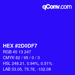 Color code: HEX #2D0DF7 | qconv.com