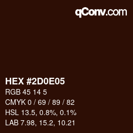 カラーコード: HEX #2D0E05 | qconv.com