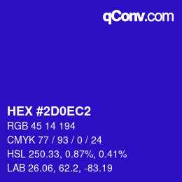 カラーコード: HEX #2D0EC2 | qconv.com