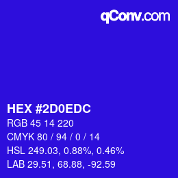 Color code: HEX #2D0EDC | qconv.com