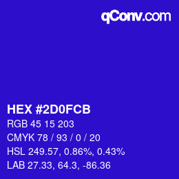 カラーコード: HEX #2D0FCB | qconv.com