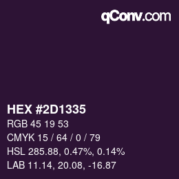 Color code: HEX #2D1335 | qconv.com