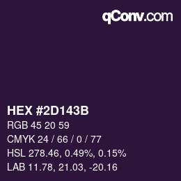 カラーコード: HEX #2D143B | qconv.com