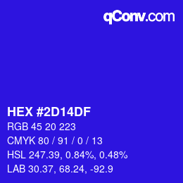 カラーコード: HEX #2D14DF | qconv.com