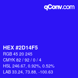 カラーコード: HEX #2D14F5 | qconv.com
