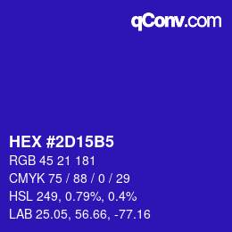 カラーコード: HEX #2D15B5 | qconv.com