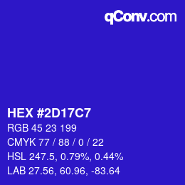 カラーコード: HEX #2D17C7 | qconv.com