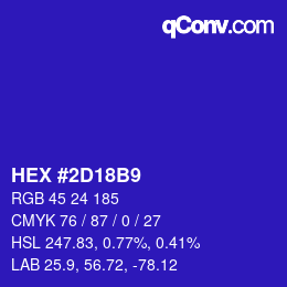 カラーコード: HEX #2D18B9 | qconv.com