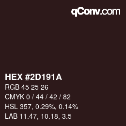Color code: HEX #2D191A | qconv.com