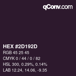 Color code: HEX #2D192D | qconv.com