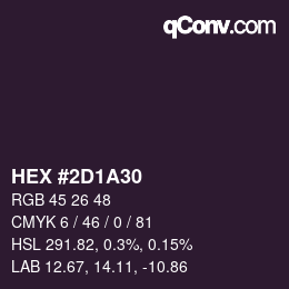 Color code: HEX #2D1A30 | qconv.com