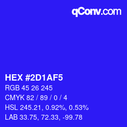 カラーコード: HEX #2D1AF5 | qconv.com