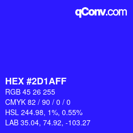 颜色代码: HEX #2D1AFF | qconv.com