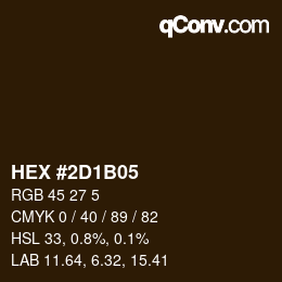 Farbcode: HEX #2D1B05 | qconv.com