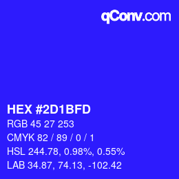 カラーコード: HEX #2D1BFD | qconv.com