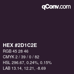 Color code: HEX #2D1C2E | qconv.com