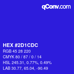 カラーコード: HEX #2D1CDC | qconv.com