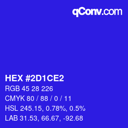 カラーコード: HEX #2D1CE2 | qconv.com
