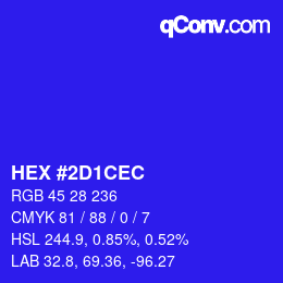 カラーコード: HEX #2D1CEC | qconv.com