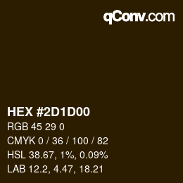 Color code: HEX #2D1D00 | qconv.com