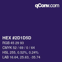 カラーコード: HEX #2D1D5D | qconv.com
