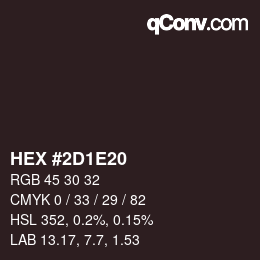 Color code: HEX #2D1E20 | qconv.com