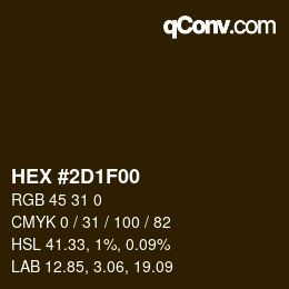 カラーコード: HEX #2D1F00 | qconv.com