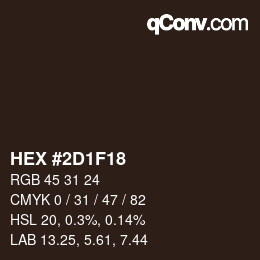 カラーコード: HEX #2D1F18 | qconv.com