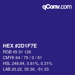 カラーコード: HEX #2D1F7E | qconv.com