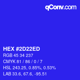 カラーコード: HEX #2D22ED | qconv.com