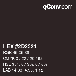 Color code: HEX #2D2324 | qconv.com