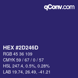 カラーコード: HEX #2D246D | qconv.com