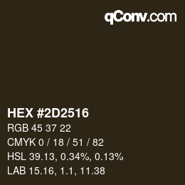 カラーコード: HEX #2D2516 | qconv.com